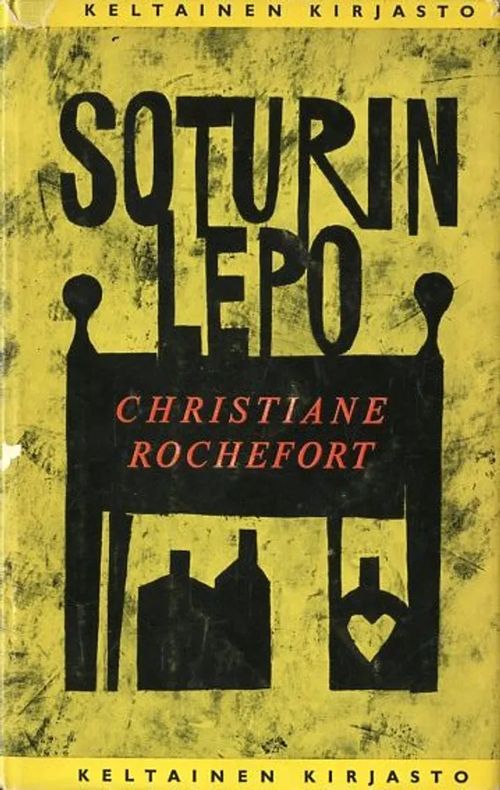 Soturin lepo - Rocheford Christiane | Antikvariaatti Pufendorf | Osta Antikvaarista - Kirjakauppa verkossa