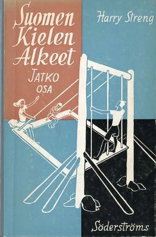 Suomen kielen alkeet jatko-osa - Streng Harry | Antikvariaatti Pufendorf |  Osta Antikvaarista - Kirjakauppa verkossa