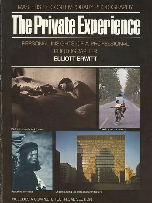 The Private Experience - Erwitt Elliott | Antikvariaatti Pufendorf | Osta Antikvaarista - Kirjakauppa verkossa