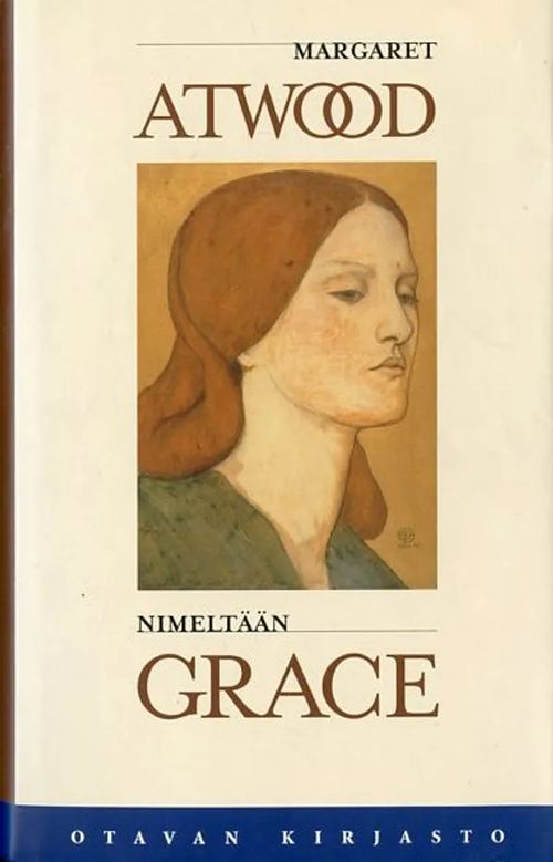 Nimeltään Grace - Atwood Margeret | Antikvariaatti Pufendorf | Osta Antikvaarista - Kirjakauppa verkossa