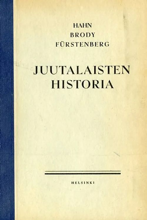 Juutalaisten historia - Hahn - Brody - Fürstenberg | Antikvariaatti Pufendorf | Osta Antikvaarista - Kirjakauppa verkossa