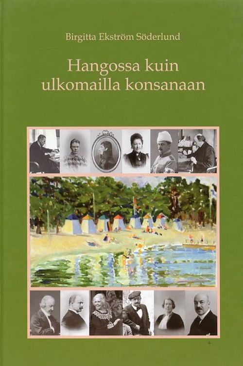 Hangossa kuin ulkomailla konsanaan - Ekström Söderlund Birgitta | Antikvariaatti Pufendorf | Osta Antikvaarista - Kirjakauppa verkossa