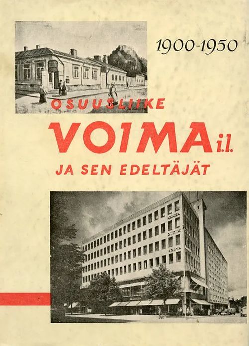 Osuusliike Voima i.l. ja sen edeltäjät | Antikvariaatti Pufendorf | Osta Antikvaarista - Kirjakauppa verkossa