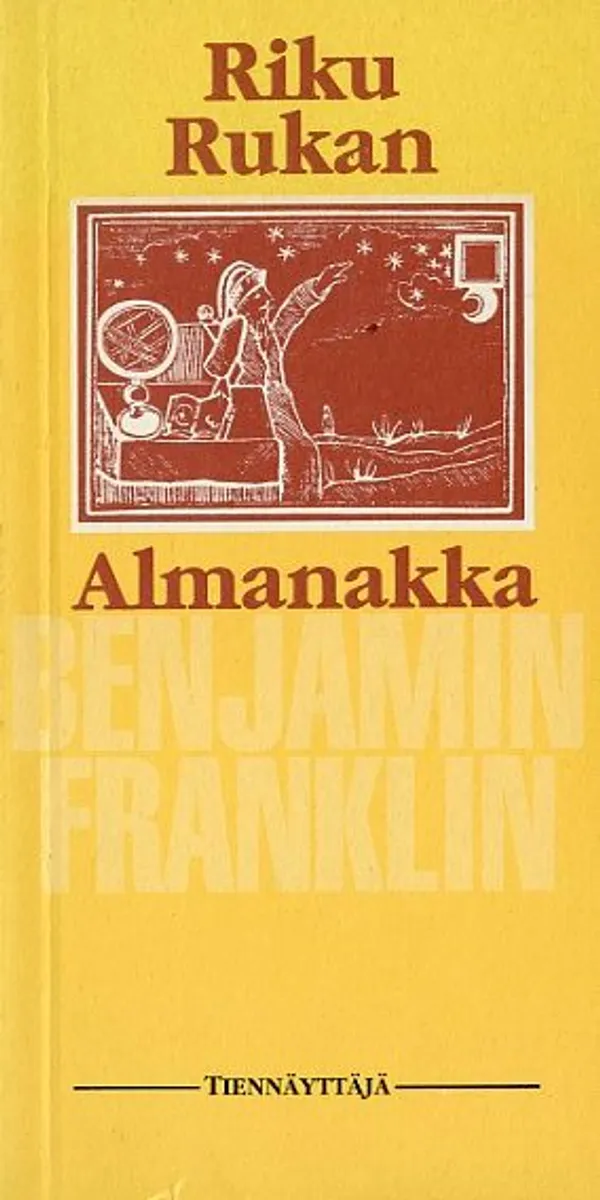 Riku Rukan Almanakka - Franklin Benjamin (Öhrmark Eila - Lahti Pirkko) | Antikvariaatti Pufendorf | Osta Antikvaarista - Kirjakauppa verkossa
