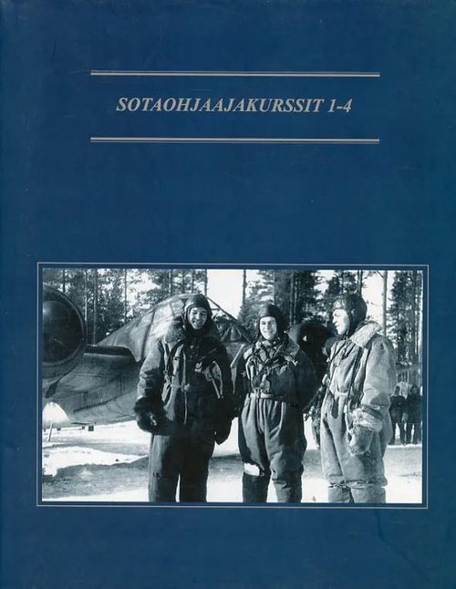 Sotaohjaajakurssit 1-4 | Antikvariaatti Pufendorf | Osta Antikvaarista - Kirjakauppa verkossa