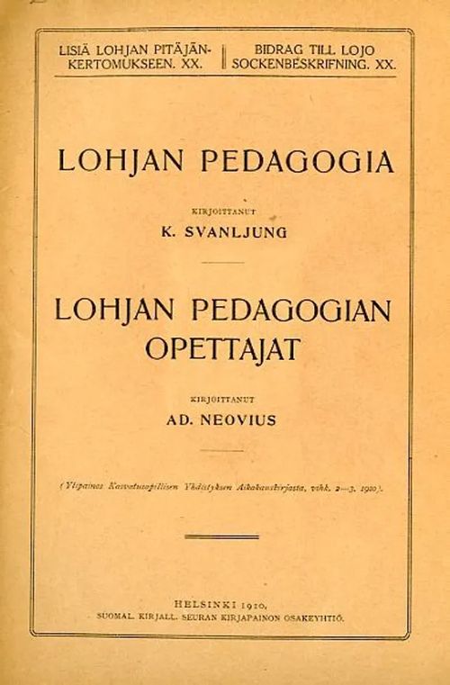 Lohjan pedagogia + Lohjan pedagogian opettajat - Svanljung K + Neovius Ad. | Antikvariaatti Pufendorf | Osta Antikvaarista - Kirjakauppa verkossa