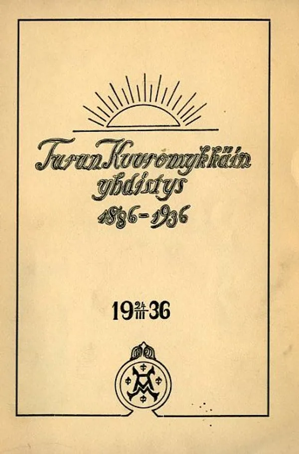 Turun kuuromykkäin yhdistys 1886-1936 | Antikvariaatti Pufendorf | Osta Antikvaarista - Kirjakauppa verkossa