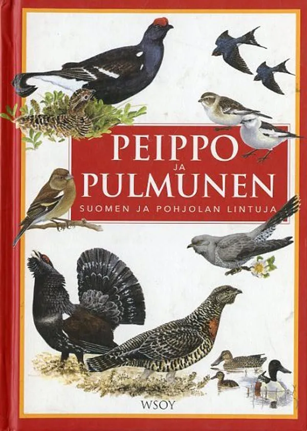 Peippo ja pulmunen Suomen ja Pohjolan lintuja - Gensbol Benny - Christensen Jens - Koskimies Pertti | Antikvariaatti Pufendorf | Osta Antikvaarista - Kirjakauppa verkossa