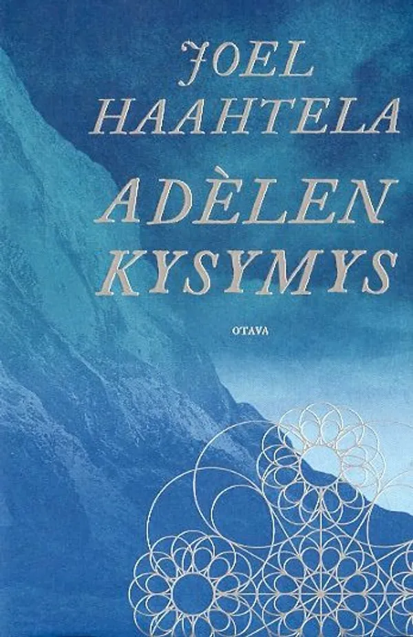 Adèlen kysymys - Haahtela Joel | Antikvariaatti Pufendorf | Osta Antikvaarista - Kirjakauppa verkossa