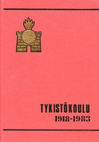 Tuotekuva Tykistökoulu 1918-1983