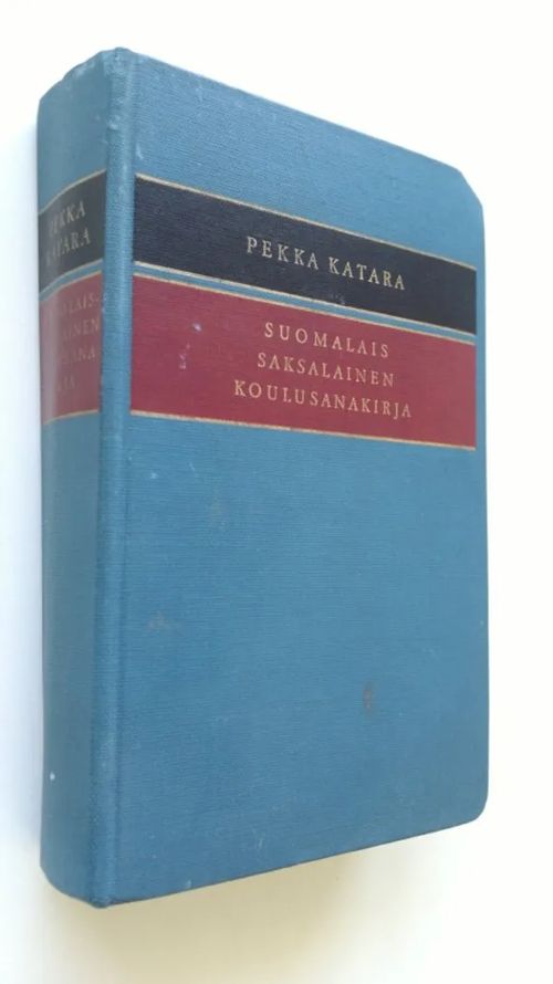 Suomalais-saksalainen koulusanakirja - Katara, Pekka | Finlandia Kirja | Osta Antikvaarista - Kirjakauppa verkossa