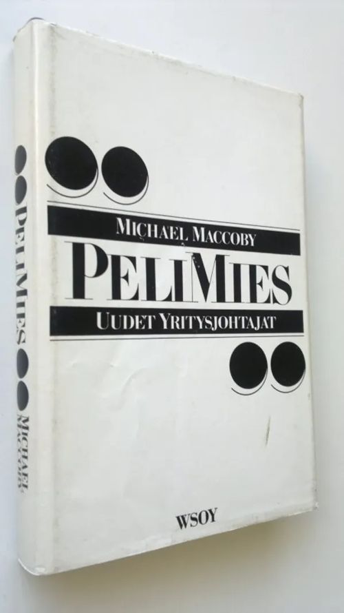 Pelimies - Maccoby, Michael | Finlandia Kirja | Osta Antikvaarista - Kirjakauppa verkossa