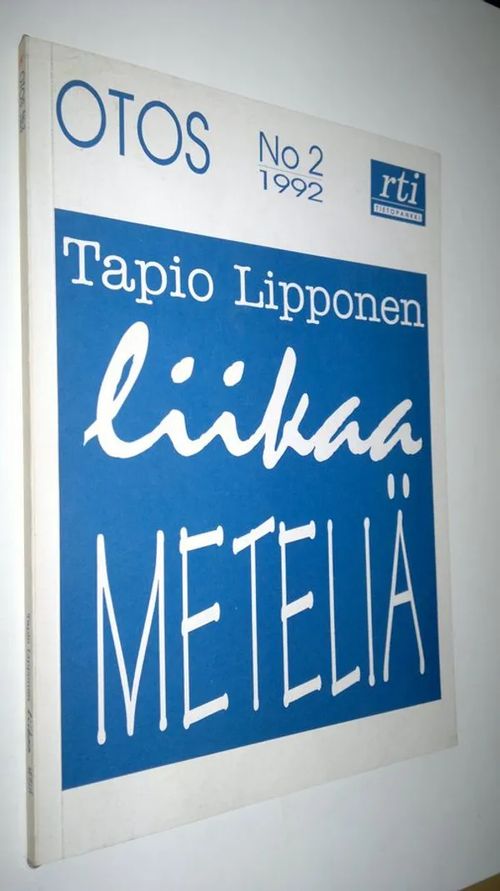 Otos No 2/1992 - Tapio Lipponen : Liikaa meteliä | Finlandia Kirja | Osta  Antikvaarista - Kirjakauppa verkossa