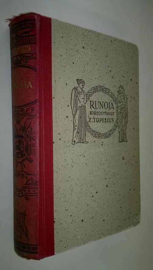 Kootut teokset 11, Runoja - Topelius, Z. | Finlandia Kirja | Osta Antikvaarista - Kirjakauppa verkossa