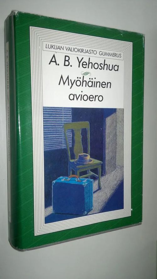 Myöhäinen avioero - Yehoshua, A. B. | Finlandia Kirja | Osta Antikvaarista - Kirjakauppa verkossa