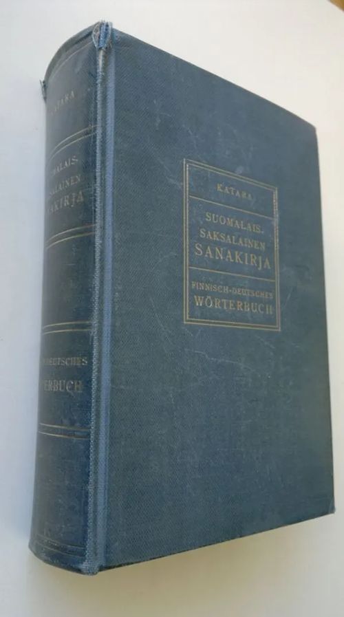 Suomalais-saksalainen sanakirja - Katara Pekka | Finlandia Kirja | Osta  Antikvaarista - Kirjakauppa verkossa