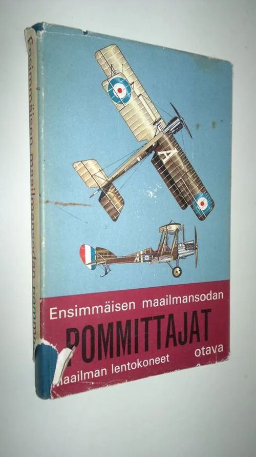 Ensimmäisen maailmansodan pommittajat | Finlandia Kirja | Osta Antikvaarista - Kirjakauppa verkossa