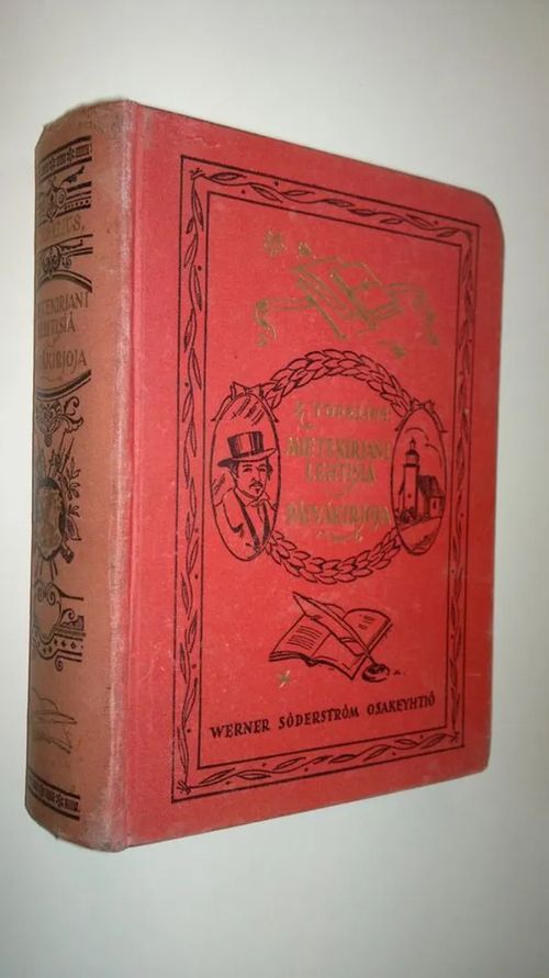 Kootut teokset 13: Mietekirjani lehtisiä ; Päiväkirjoja 1837-1840 - Topelius, Z. | Finlandia Kirja | Osta Antikvaarista - Kirjakauppa verkossa