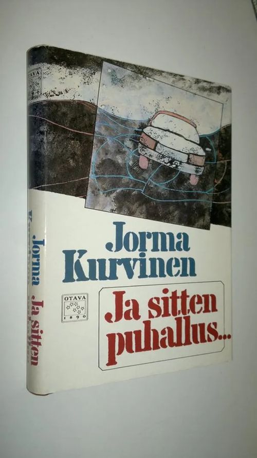 Ja sitten puhallus - Kurvinen Jorma | Finlandia Kirja | Osta Antikvaarista - Kirjakauppa verkossa