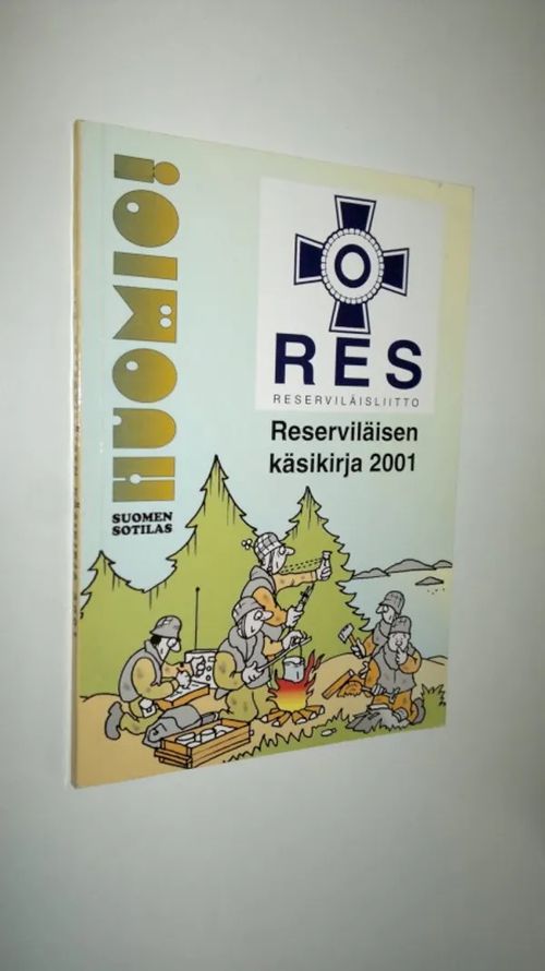 Suomen sotilas : valtakunnallinen maanpuolustuslehti - Reserviläisen käsikirja 2001 | Finlandia Kirja | Osta Antikvaarista - Kirjakauppa verkossa