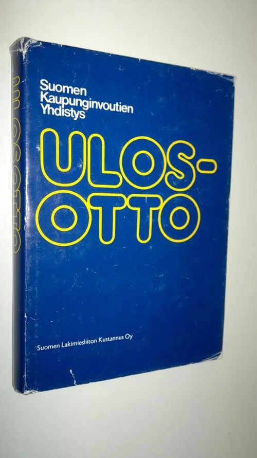 Ulosotto - Suomen kaupunginvoutien yhdistys | Osta Antikvaarista -  Kirjakauppa verkossa