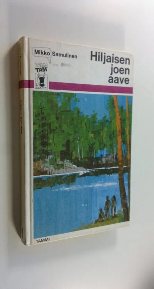 Hiljaisen joen aave - Samulinen, Mikko | Finlandia Kirja | Osta Antikvaarista - Kirjakauppa verkossa