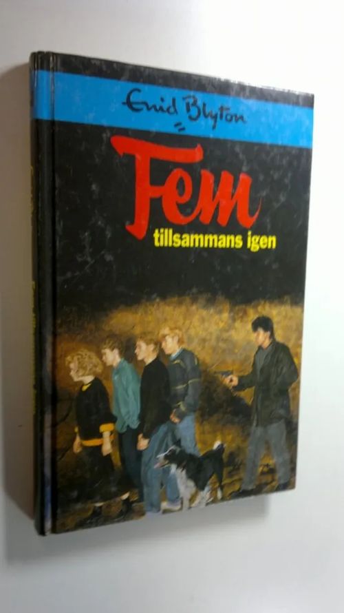 Fem tillsammans igen - Blyton, Enid | Finlandia Kirja | Osta Antikvaarista - Kirjakauppa verkossa