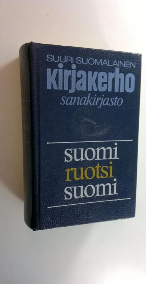 Suomalais-ruotsalainen sanakirja ; Ruotsalais-suomalainen sanakirja -  Lampen Lea | Finlandia Kirja | Osta Antikvaarista - Kirjakauppa verkossa