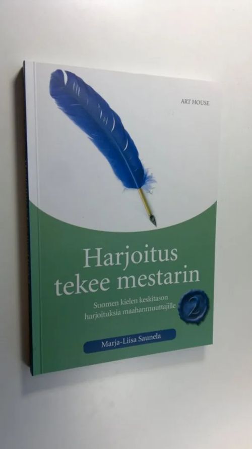 Harjoitus tekee mestarin 2, Suomen kielen keskitason harjoituksia  maahanmuuttajille - Saunela, Marja-Liisa | Finlandia Kirja |