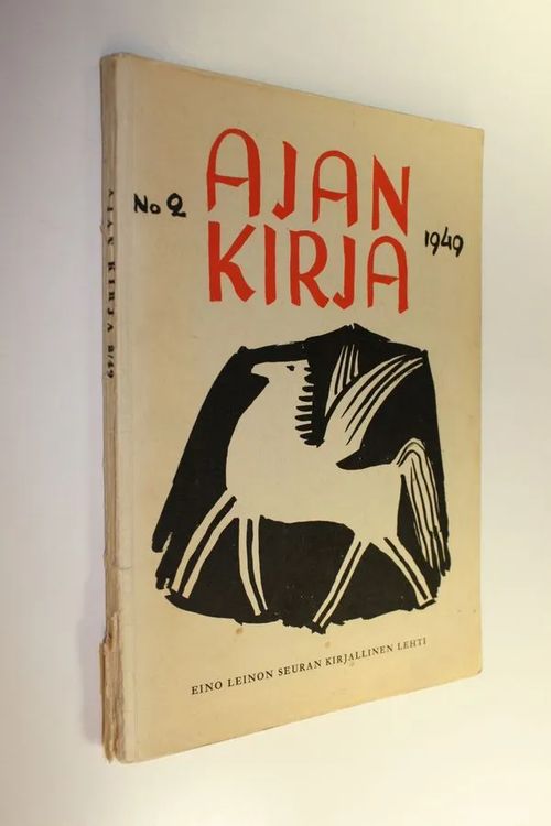 Ajan kirja : kirjallinen neljännesvuosilehti 1949 2 | Finlandia Kirja | Osta Antikvaarista - Kirjakauppa verkossa