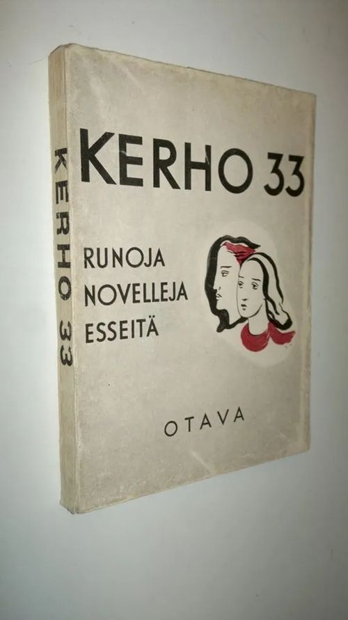 Kerho 33 : runoja, novelleja, esseitä 1946 | Finlandia Kirja | Osta Antikvaarista - Kirjakauppa verkossa