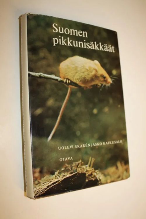 Suomen pikkunisäkkäät : 56 kuvaa - Skaren, Uolevi | Finlandia Kirja | Osta Antikvaarista - Kirjakauppa verkossa