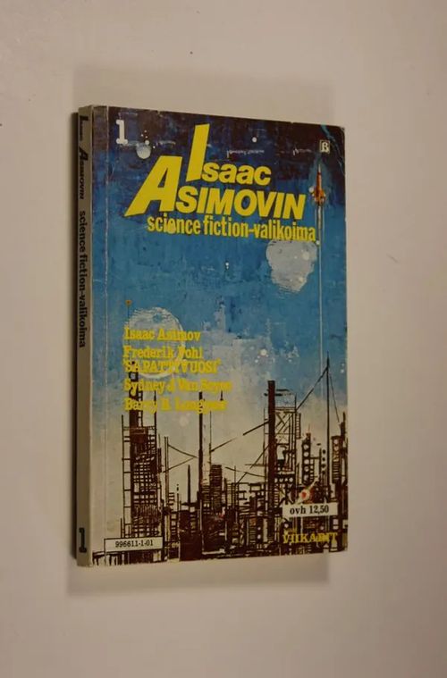 Isaac Asimovin science fiction-valikoima 1 | Finlandia Kirja | Osta Antikvaarista - Kirjakauppa verkossa