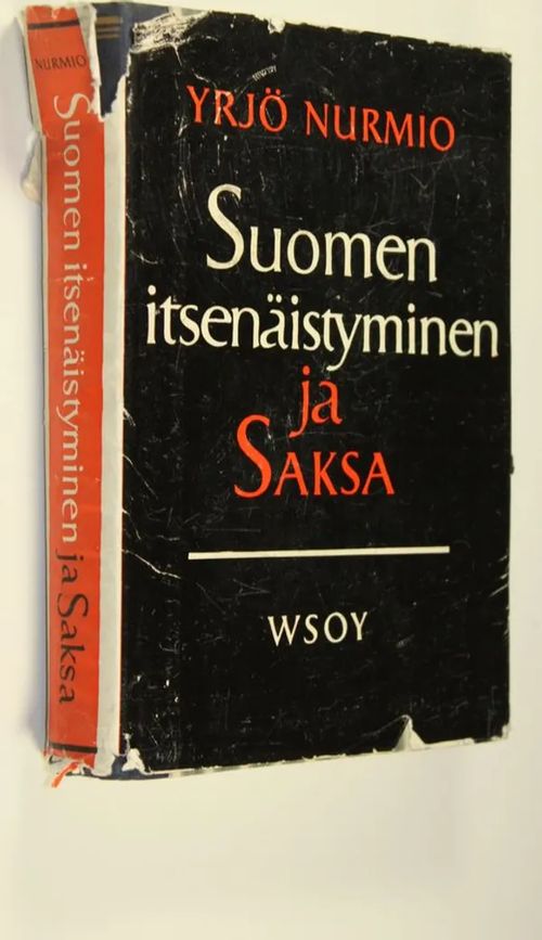 Suomen itsenäistyminen ja Saksa - Nurmio Yrjö | Finlandia Kirja | Osta  Antikvaarista - Kirjakauppa verkossa