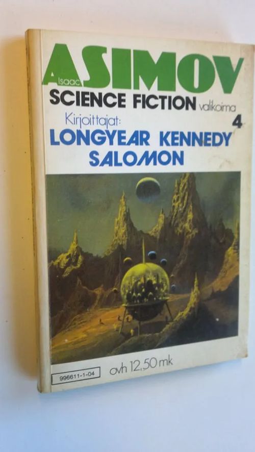 Isaac Asimovin science fiction-valikoima 4 | Finlandia Kirja | Osta Antikvaarista - Kirjakauppa verkossa