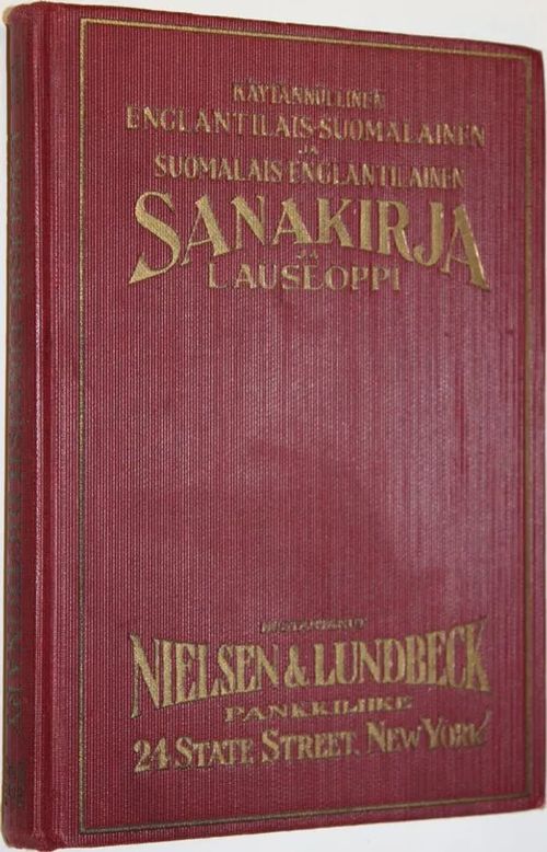 Englantilais-suomalainen ja suomalais-englantilainen sanakirja ynnä lauseoppi = English-Finnish and Finnish-English dictionary | Finlandia Kirja | Osta Antikvaarista - Kirjakauppa verkossa