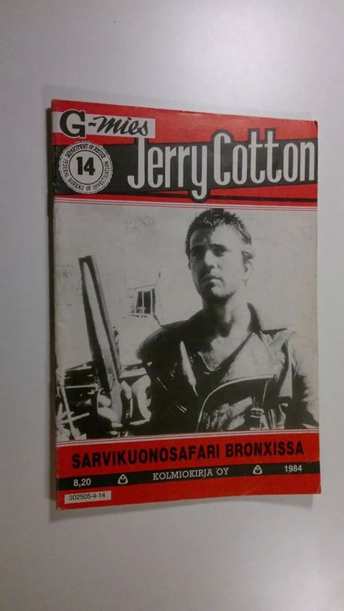 Jerry Cotton 14 1984 : Sarvikuonosafari bronxissa | Finlandia Kirja | Osta Antikvaarista - Kirjakauppa verkossa