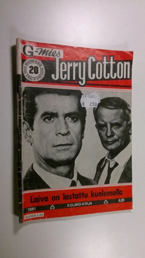 Jerry Cotton 20 1981 : Laiva on lastattu kuolemalla | Finlandia Kirja | Osta Antikvaarista - Kirjakauppa verkossa