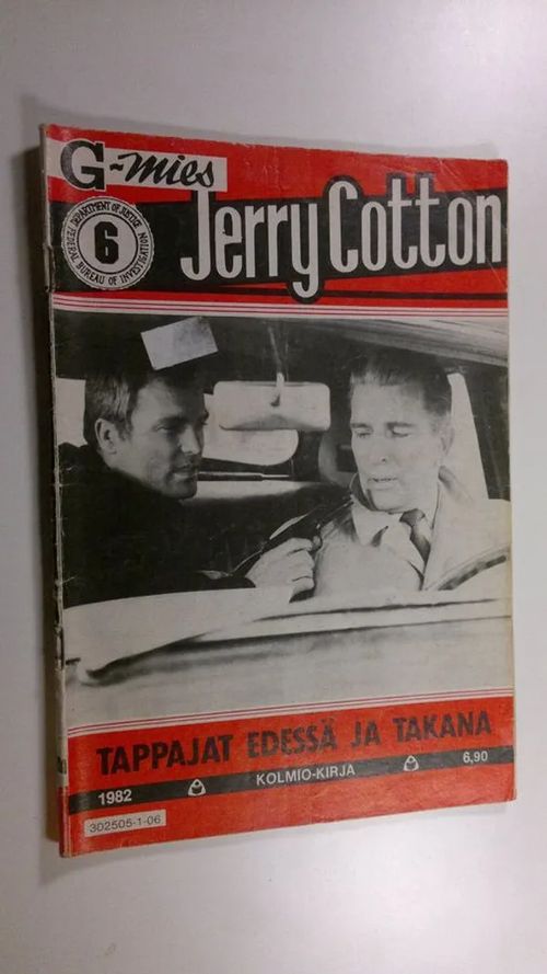 Jerry Cotton 6 1982 : Tappajat edessä ja takana | Finlandia Kirja | Osta Antikvaarista - Kirjakauppa verkossa