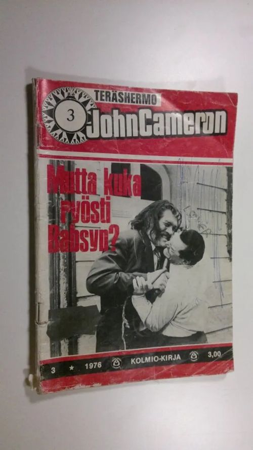 John Cameron 3 1976 : Mutta kuka ryösti Babsyn? | Finlandia Kirja | Osta Antikvaarista - Kirjakauppa verkossa