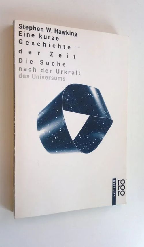 Eine kurze Geschichte - Die Suche nach der Urkraft des Universums - Hawking  Stephen W. | Finlandia Kirja | Osta Antikvaarista - Kirjakauppa verkossa