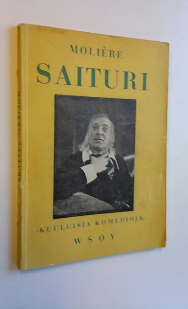 Saituri : viisinäytöksinen komedia - Moliere | Finlandia Kirja | Osta Antikvaarista - Kirjakauppa verkossa