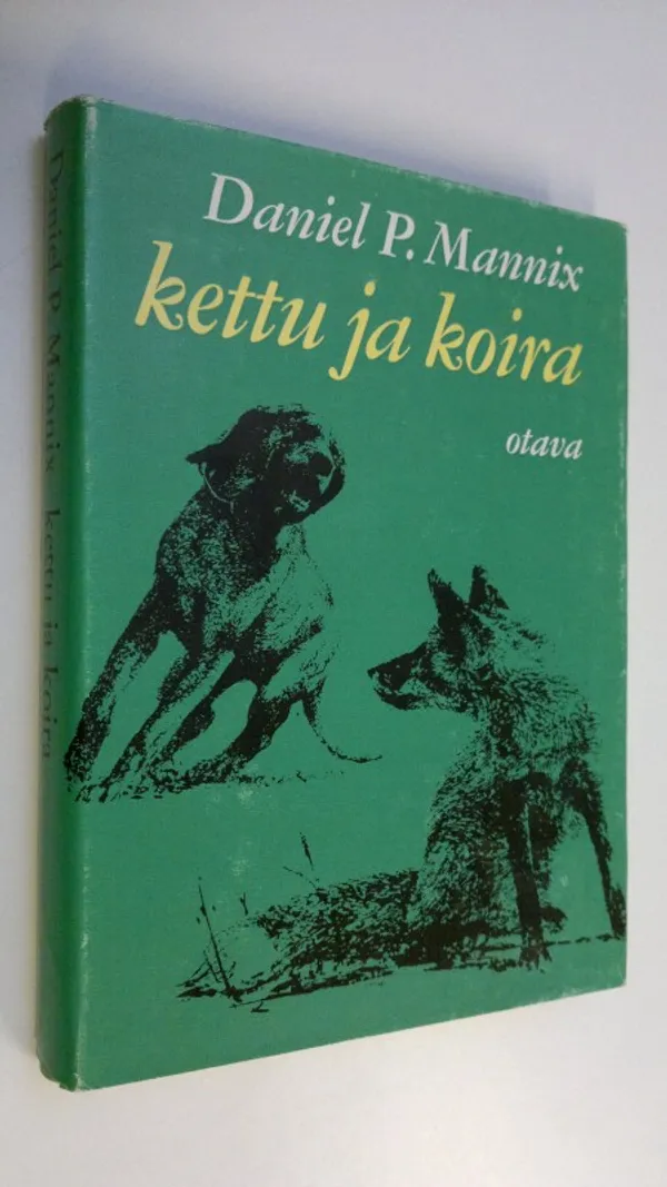 Kettu ja koira - Mannix, Daniel P. | Finlandia Kirja | Osta Antikvaarista -  Kirjakauppa verkossa