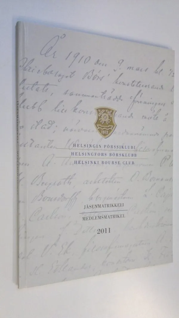 Helsingin pörssiklubi : Jäsenmatrikkeli 2011 | Finlandia Kirja | Osta Antikvaarista - Kirjakauppa verkossa