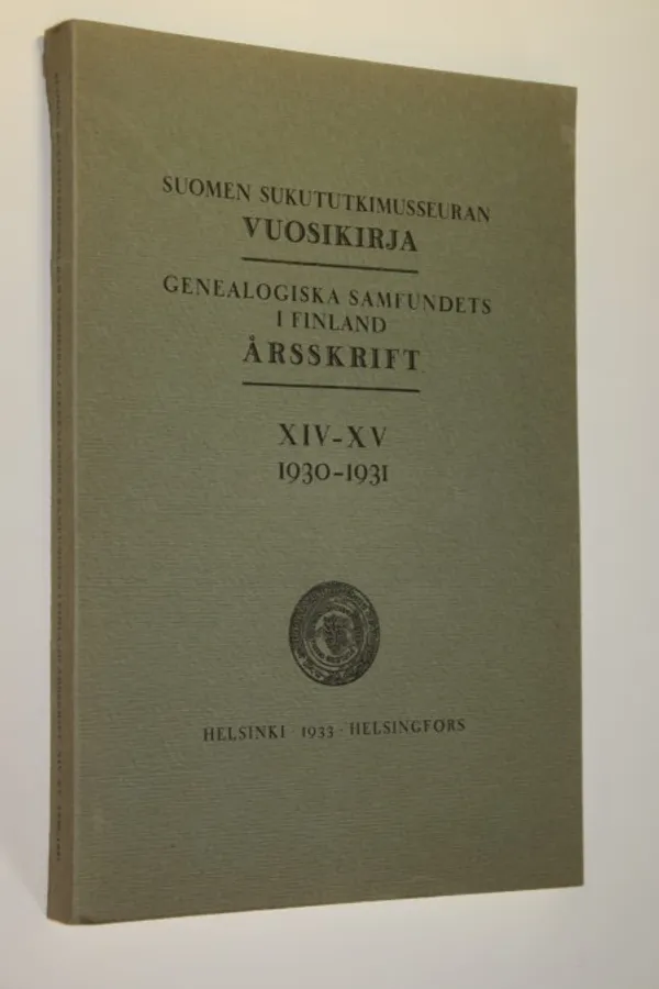 Suomen sukututkimusseuran vuosikirja XIV -XV 1930-1931 | Finlandia Kirja | Osta Antikvaarista - Kirjakauppa verkossa