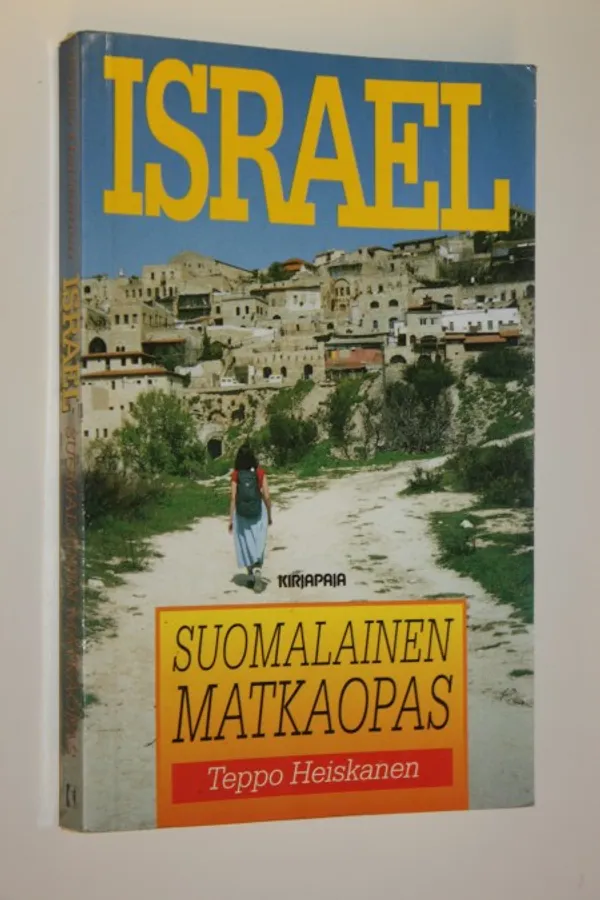Israel : suomalainen matkaopas - Heiskanen, Teppo | Finlandia Kirja | Osta  Antikvaarista - Kirjakauppa verkossa