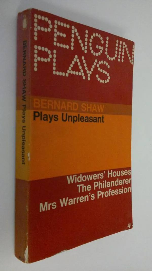 Plays Unpleasant : Widowers' Houses - The Philanderer - Mrs Warren's Profession - Shaw, Bernard | Finlandia Kirja | Osta Antikvaarista - Kirjakauppa verkossa