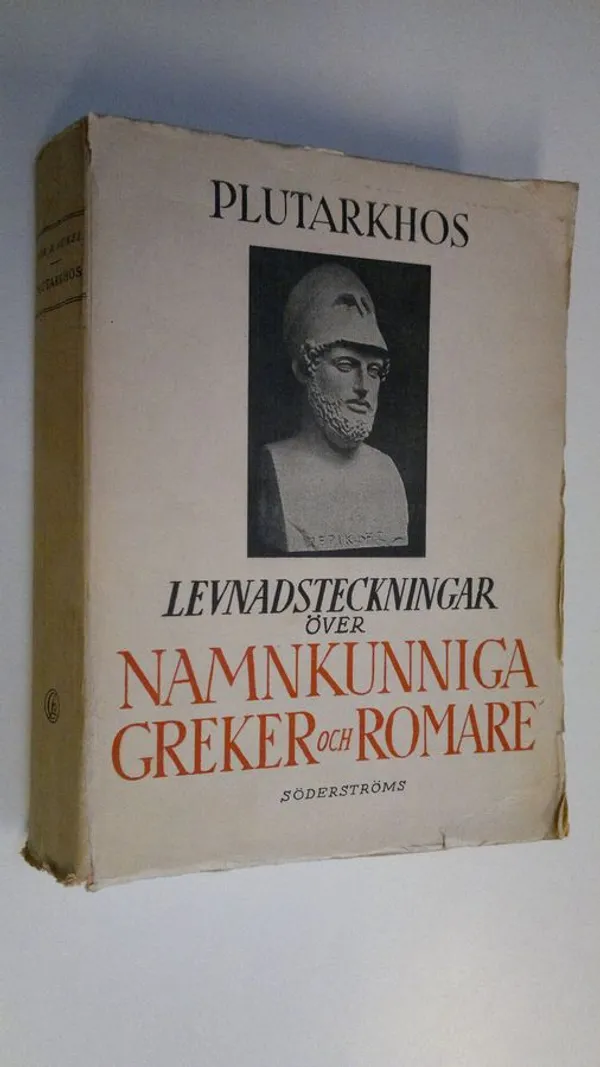 Levnadsteckningar över namnkunniga greker och romare - Plutarkhos | Finlandia Kirja | Antikvaari - kirjakauppa verkossa