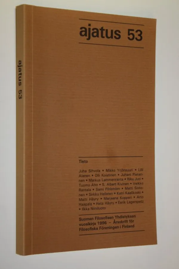 Tieto (Ajatus 53) : filosofisen yhdistyksen vuosikirja | Finlandia Kirja | Osta Antikvaarista - Kirjakauppa verkossa