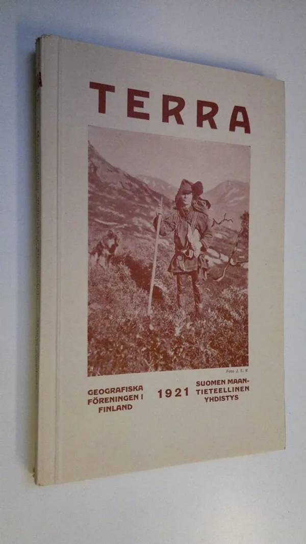 Terra 1921 : Suomen maantieteellisen seuran aikakauskirja | Finlandia Kirja | Osta Antikvaarista - Kirjakauppa verkossa